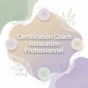 Certification Coach Relaxation Professionnel