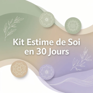 Kit Estime de Soi en 30 Jours